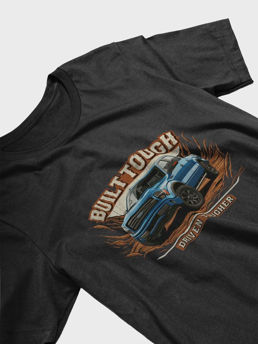 Built Tough Driven Tougher Black Tee product image (3)