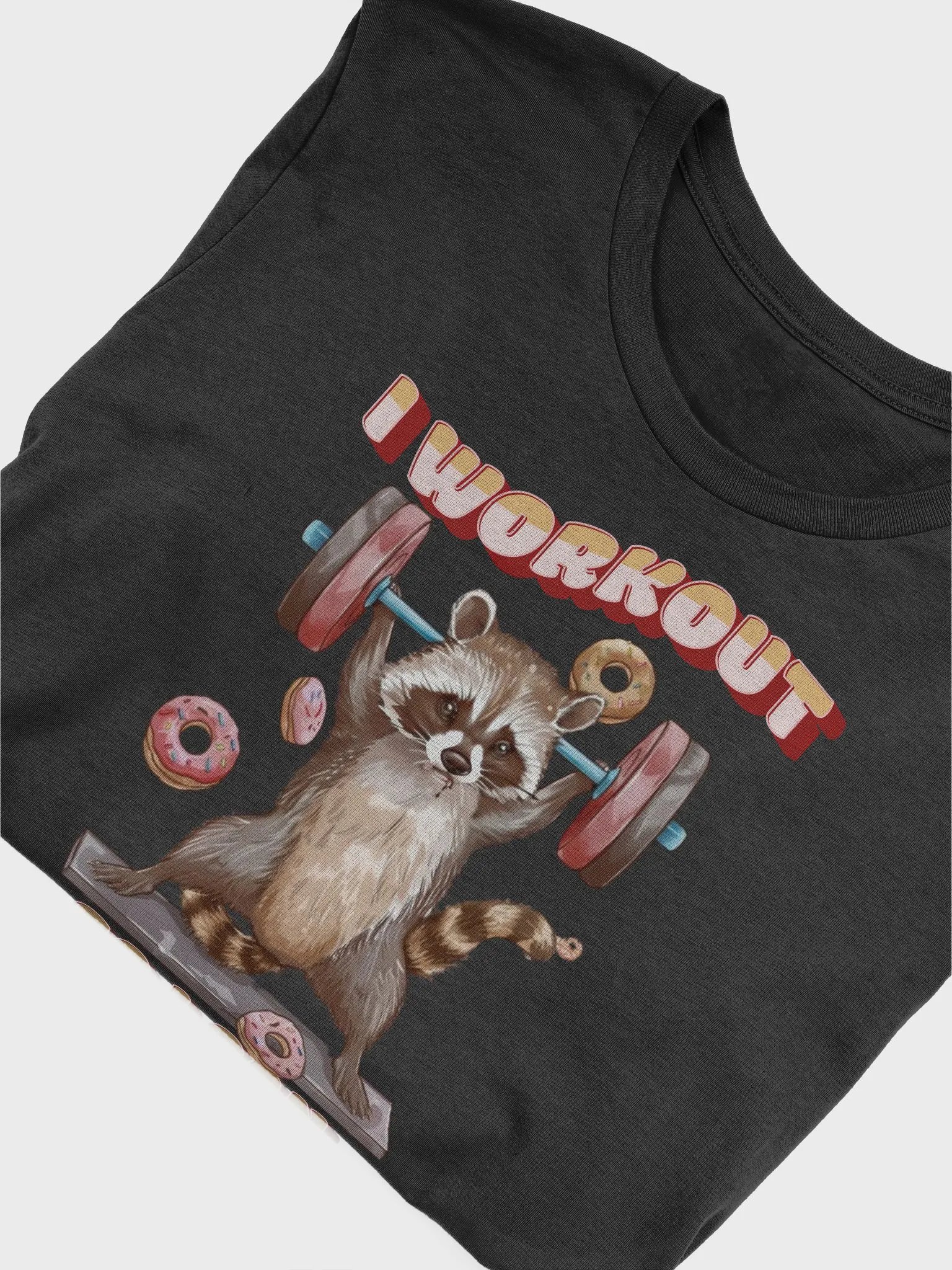 I Workout So I Can Eat Trash Shirt (unisex) product image (3)