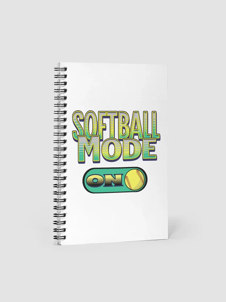 Softball Mode On Spiral Notebook product image (2)