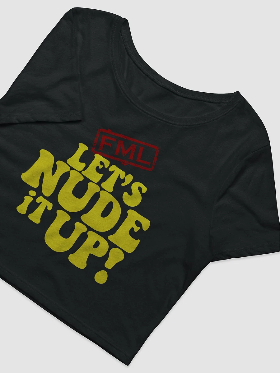 FML: Let's Nude It Up! (crop top) product image (6)