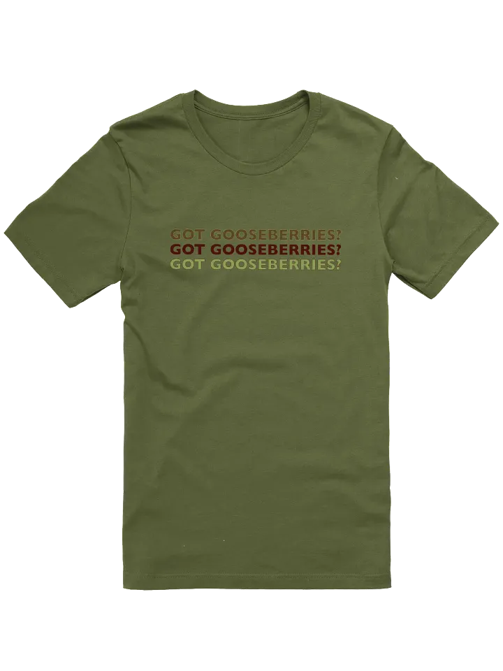 Got Gooseberries? Tee product image (3)