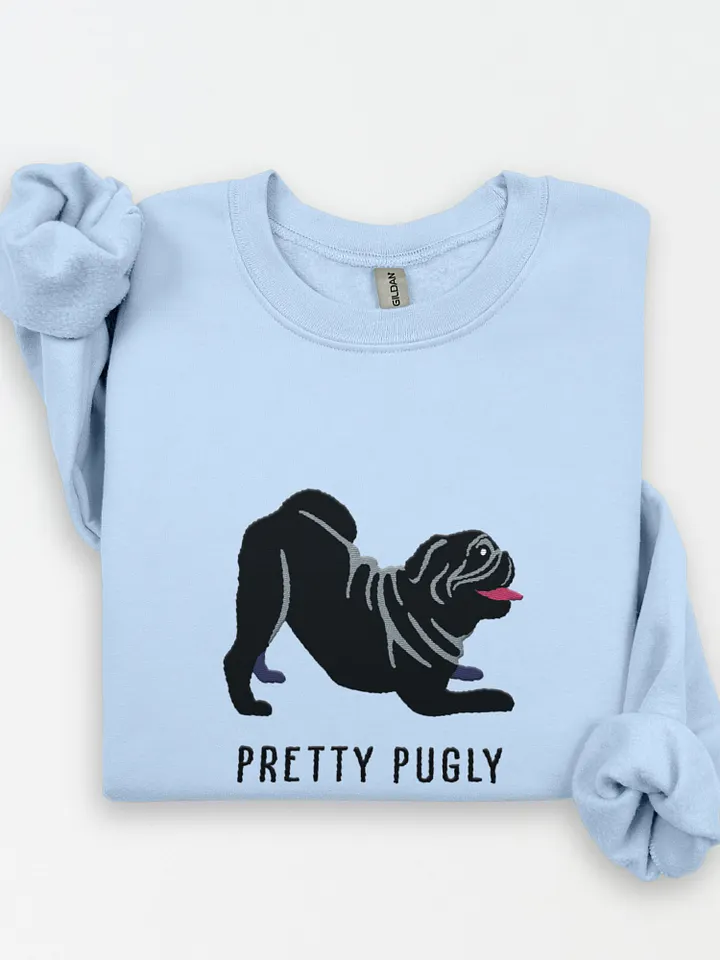 Pretty Pugly Sweatshirt (Embroidered) of a Pug(Black) product image (1)