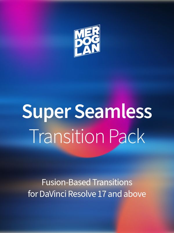 HMRD Super Seamless Transitions Pack