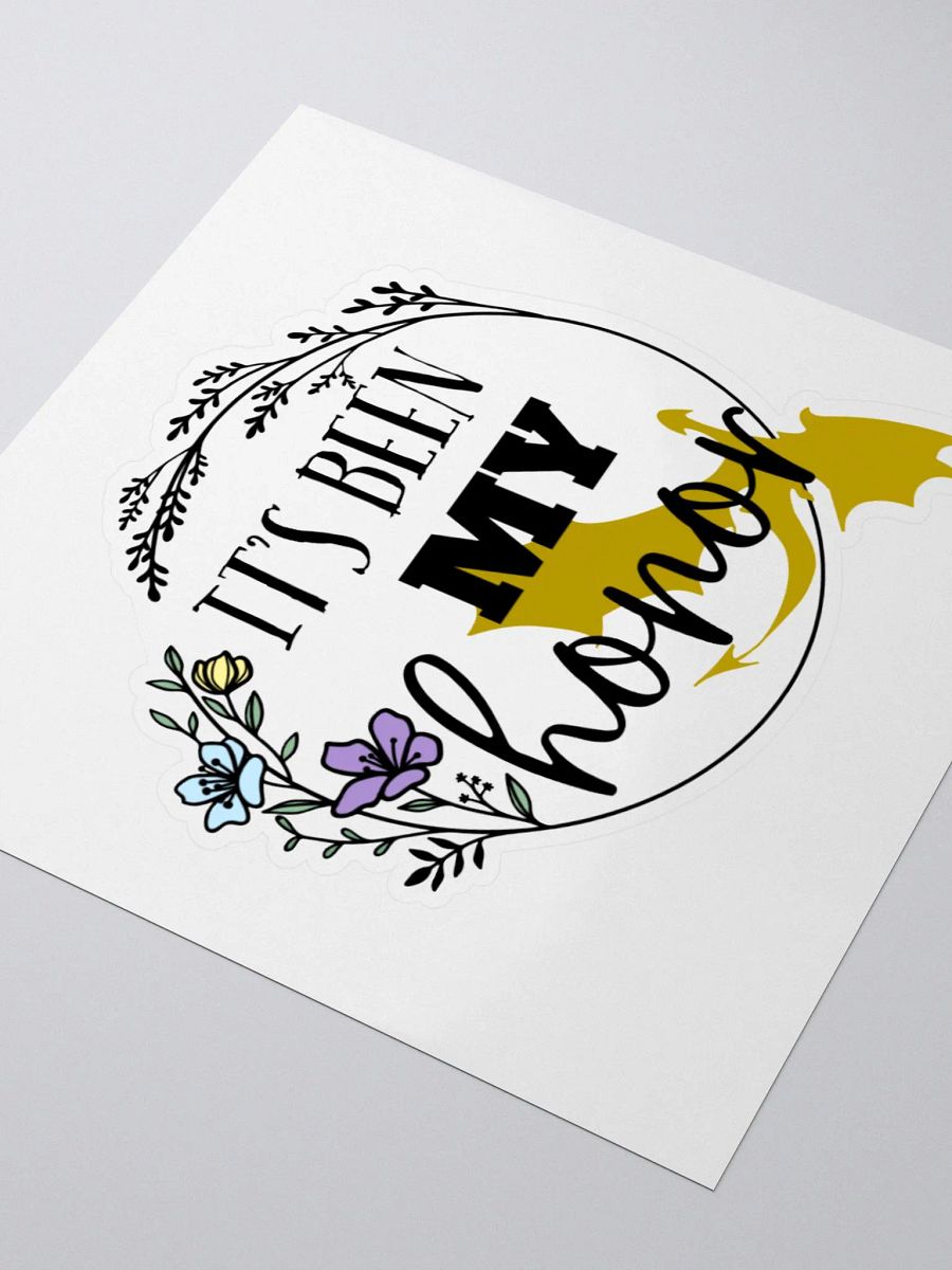 It's Been My Honor Sticker product image (3)