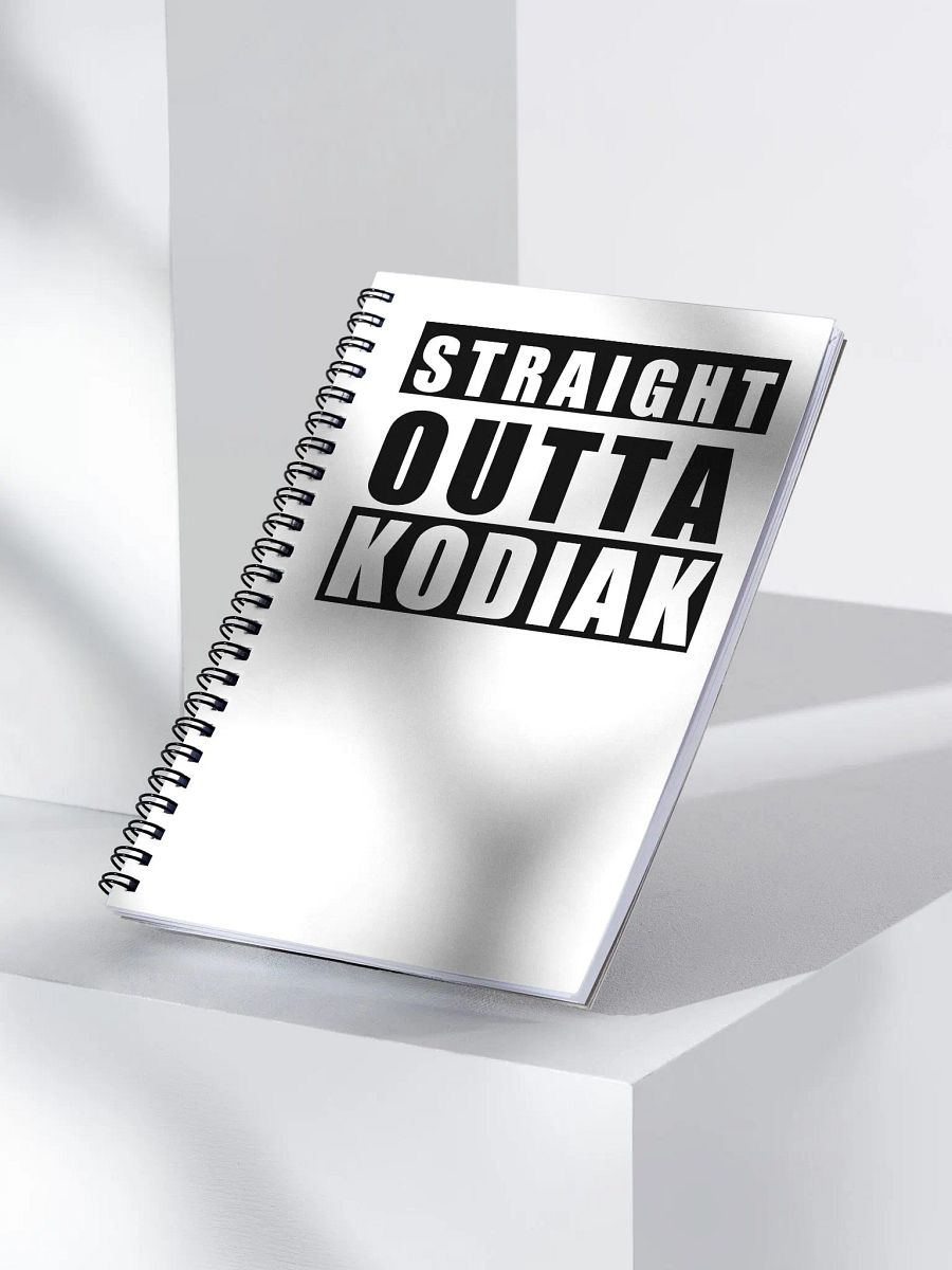 Straight Outta Kodiak Spiral Notebook product image (3)