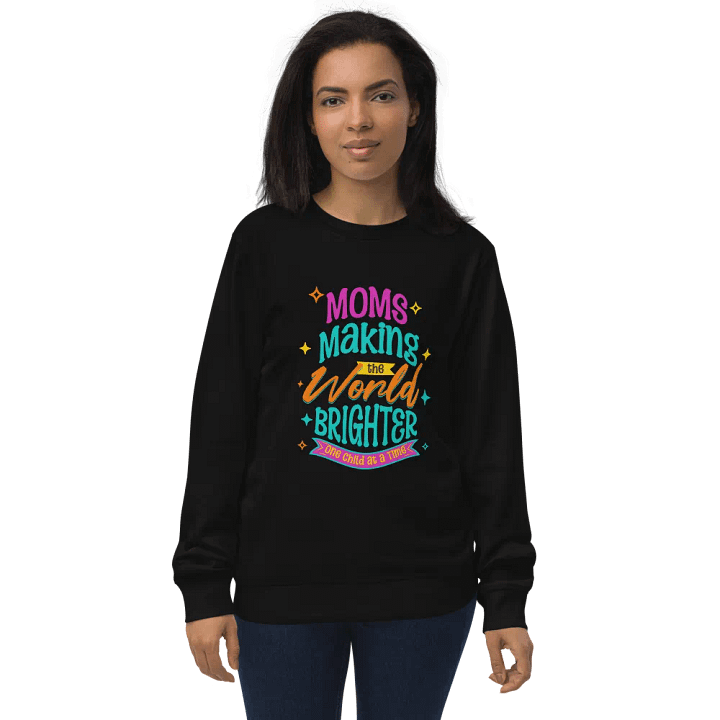 MOMS Brighter World Organic Sweatshirt product image (1)