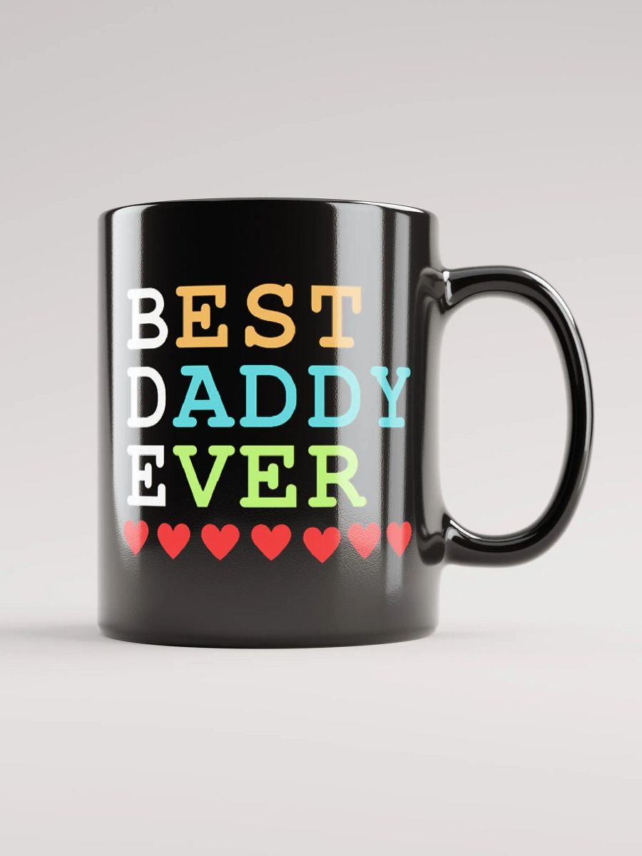 Best Daddy Ever Black Glossy Mug product image (6)