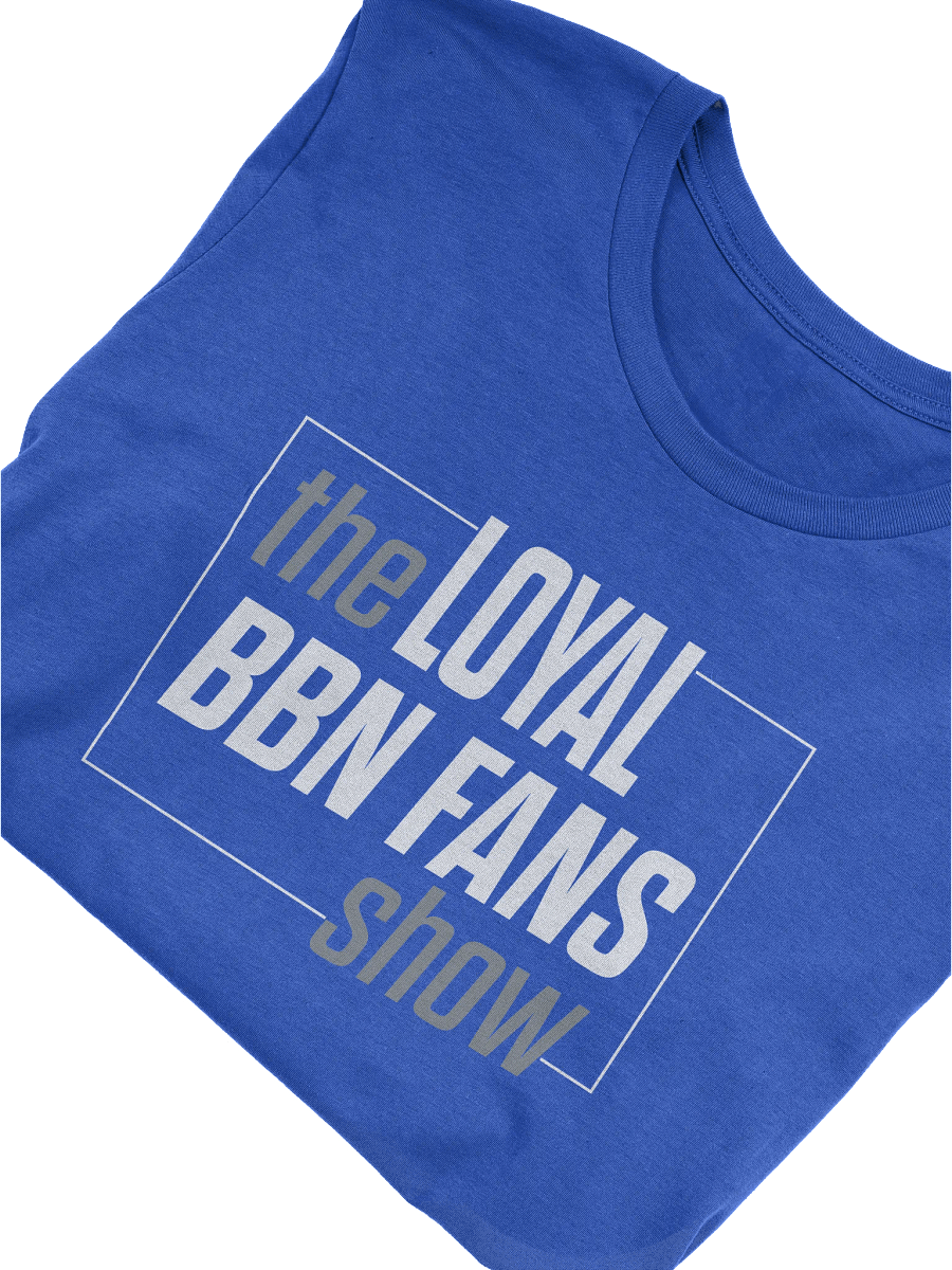 The Loyal BBN Fans Stylized T-Shirt product image (5)