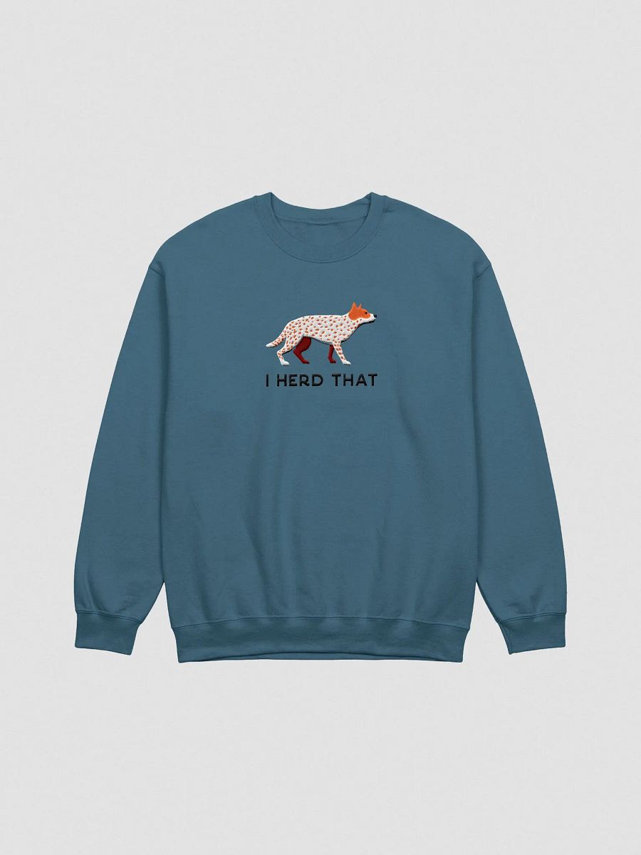 I Herd That Sweatshirt (Embroidered) of an Australian Cattle Dog(Red Heeler) product image (4)