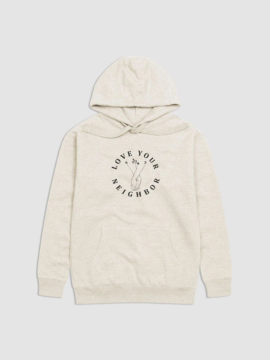 Love Your Neighbor Comfort Unisex Hoodie product image (1)