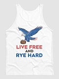 Live Free and Rye Hard Tank product image (1)