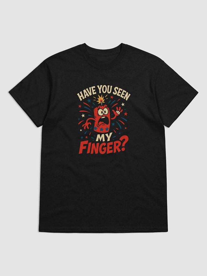 Funny Firecracker Shirt – Have You Seen My Finger? 4th of July T-Shirt product image (1)