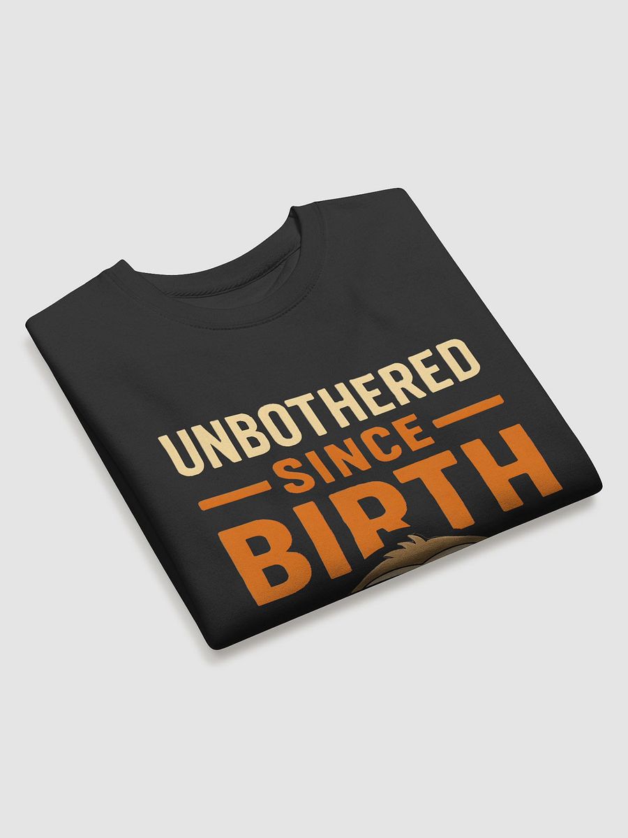 Unbothered Sloth Premium Sweatshirt product image (3)
