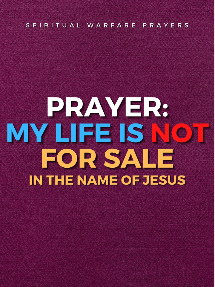 My Life Is Not For Sale Prayers product image (1)