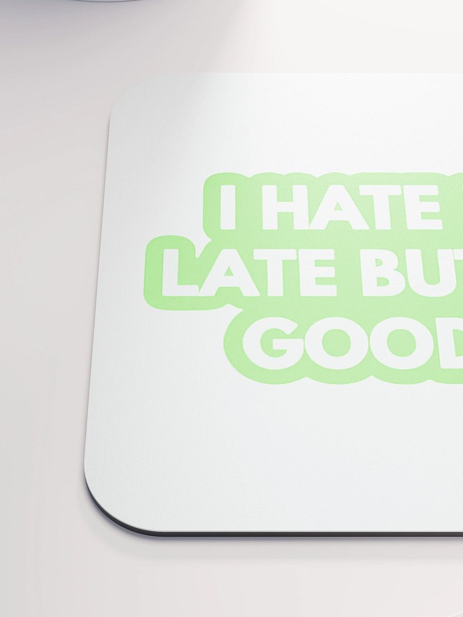 Fashionably Late Mouse Pad product image (6)