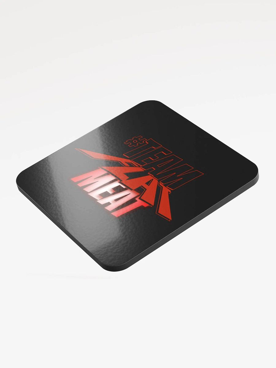Team Flat Meat Coaster product image (3)
