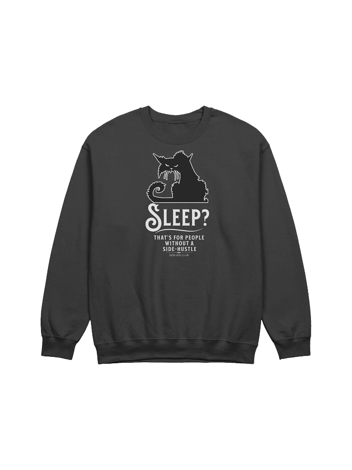 Sleepless Grind: Hustler Cat Crewneck Sweatshirt product image (2)