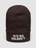 We're Dildin? Beanie product image (4)