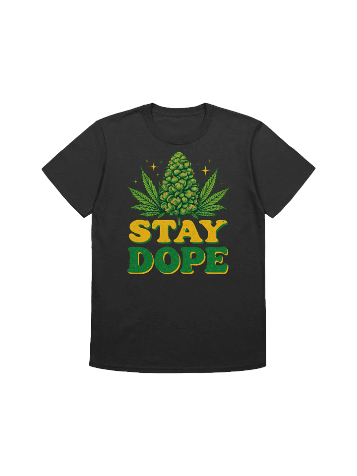 420 Weed-Stay Dope-A Cannabis-Inspired T-Shirt product image (4)