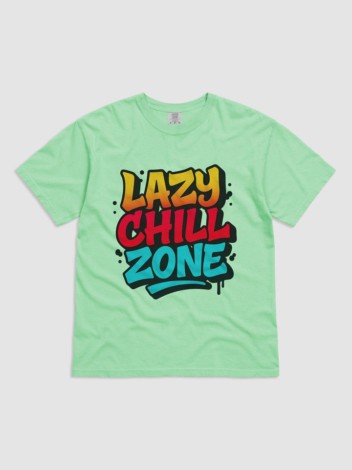 Lazy Chill Zone Graffiti Shirt product image (1)