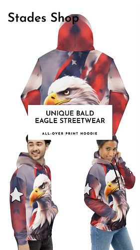 Cool Hoodie All-over Print Street Clothing Bald Eagel USA Inspired.
Copy link below.
https://stades-shop.fourthwall.com/en-se...