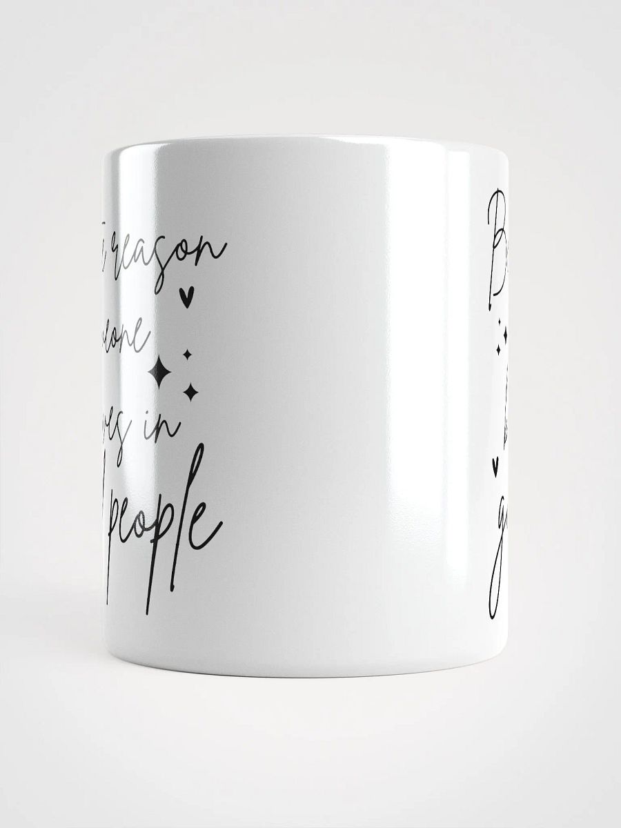 Be The Reason Glossy Mug product image (5)