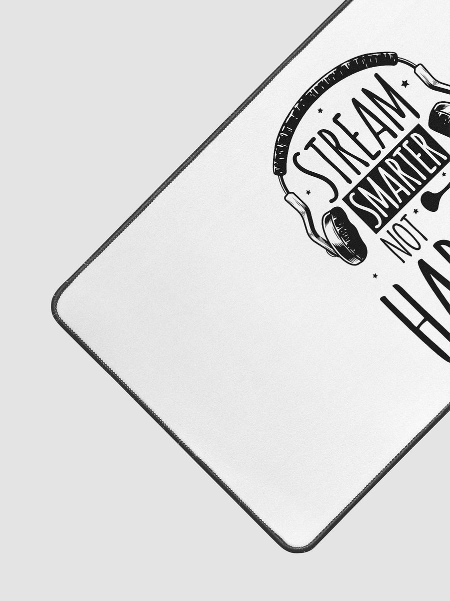 Stream Smarter Not Harder Mousepad Centered product image (3)