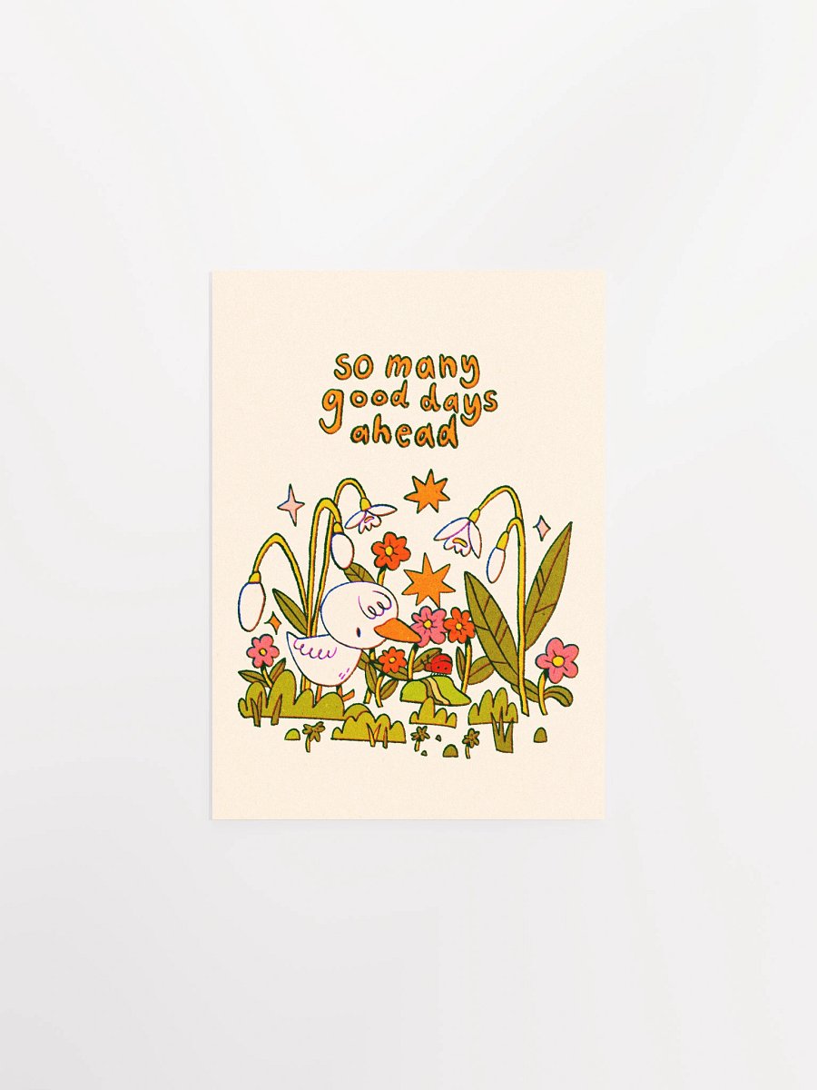 So Many Good Days Ahead Print product image (2)