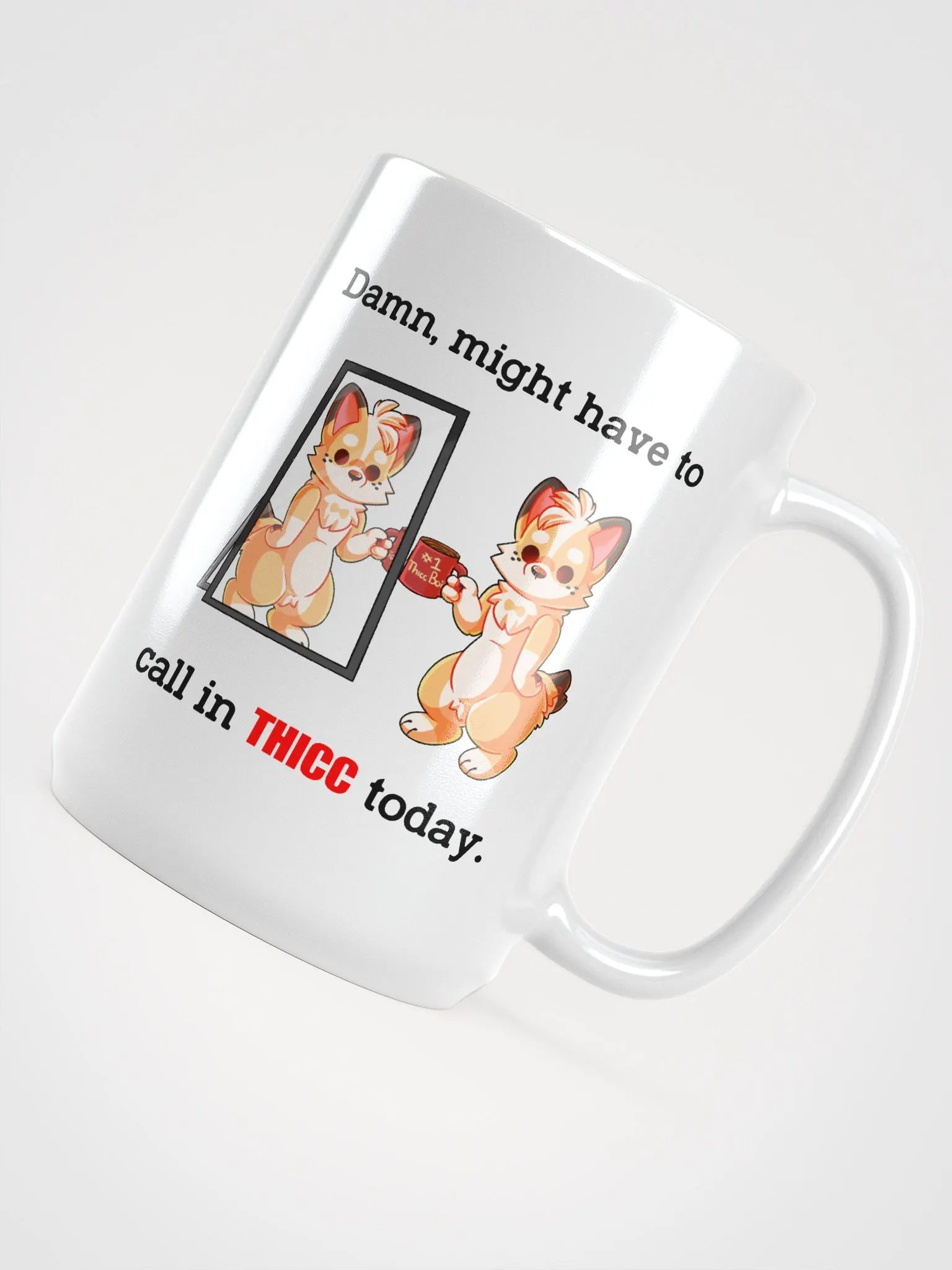 "Call In Thicc" Mug - 15oz product image (4)