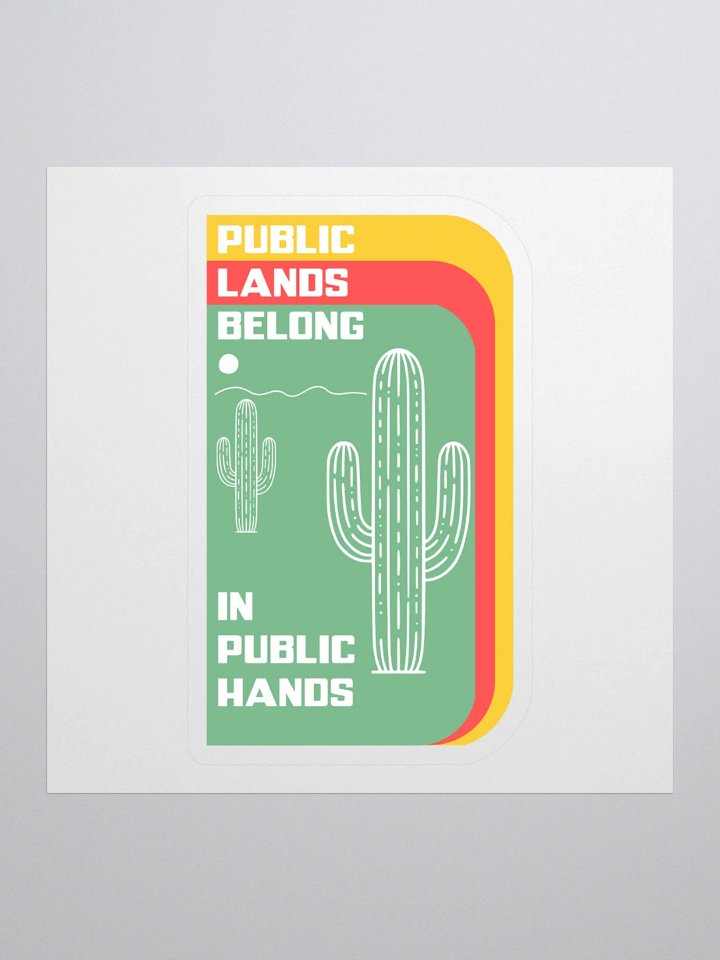 Public Lands Belong in Public Hands - Saguaro product image (1)