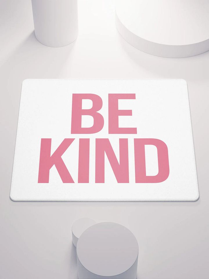 Be Kind Gaming Mouse Pad product image (2)