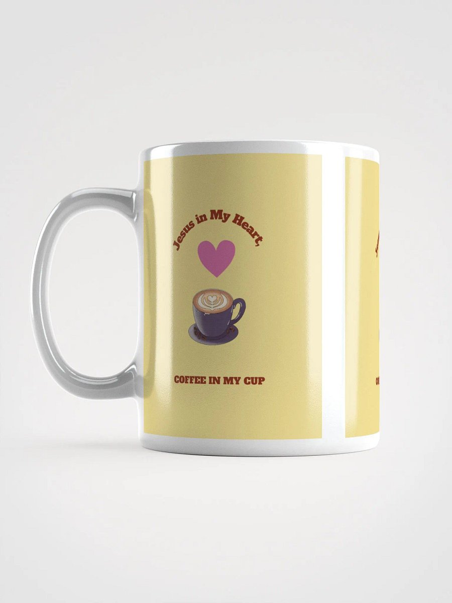 JESUS In My Heart, Coffee in my Cup Mug product image (17)