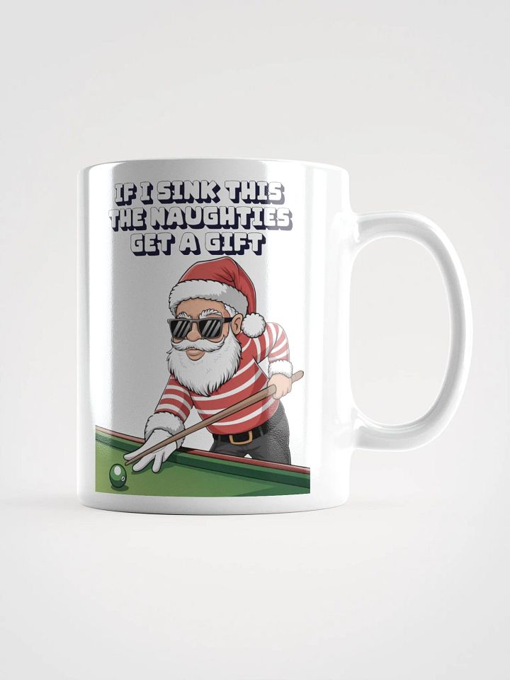 If I Sink This The Naughties Get A Gift - White Mug product image (3)