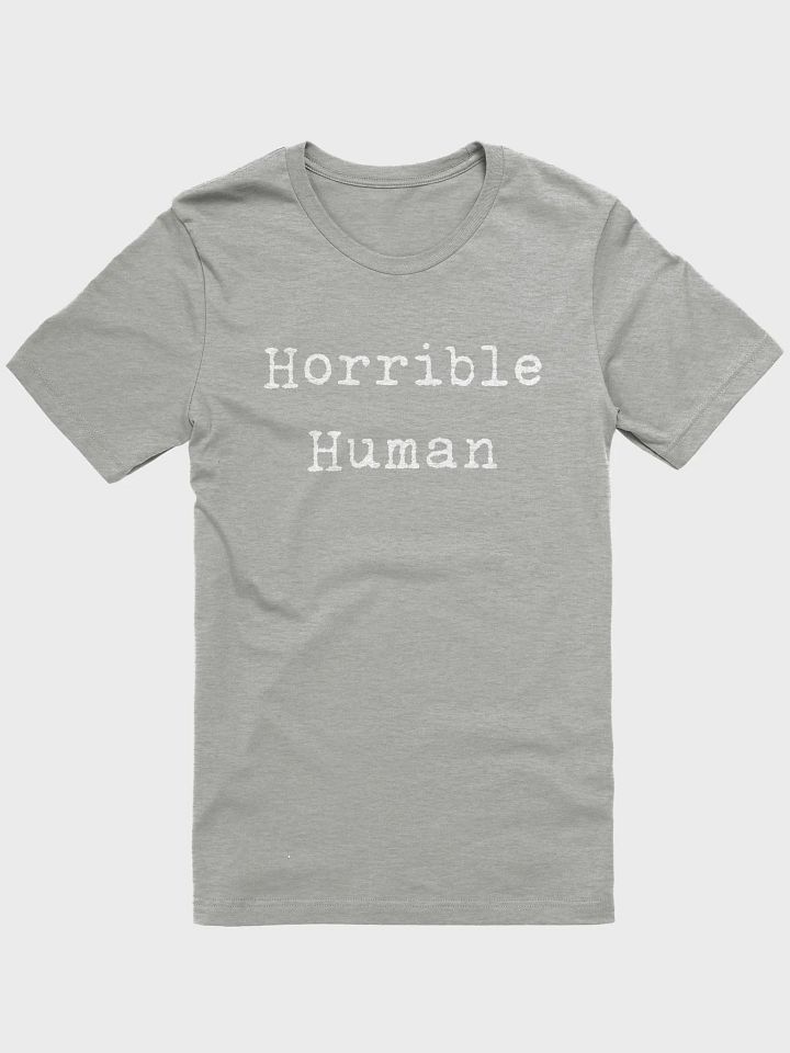 Horrible Human Tee product image (1)