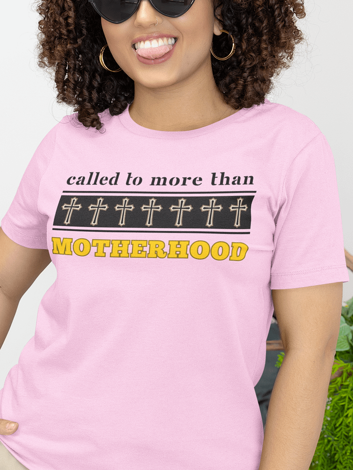 Called to more than Motherhood | Christian Mom Bella T-shirt | Faith-Based Gifts for Christian Moms product image (1)