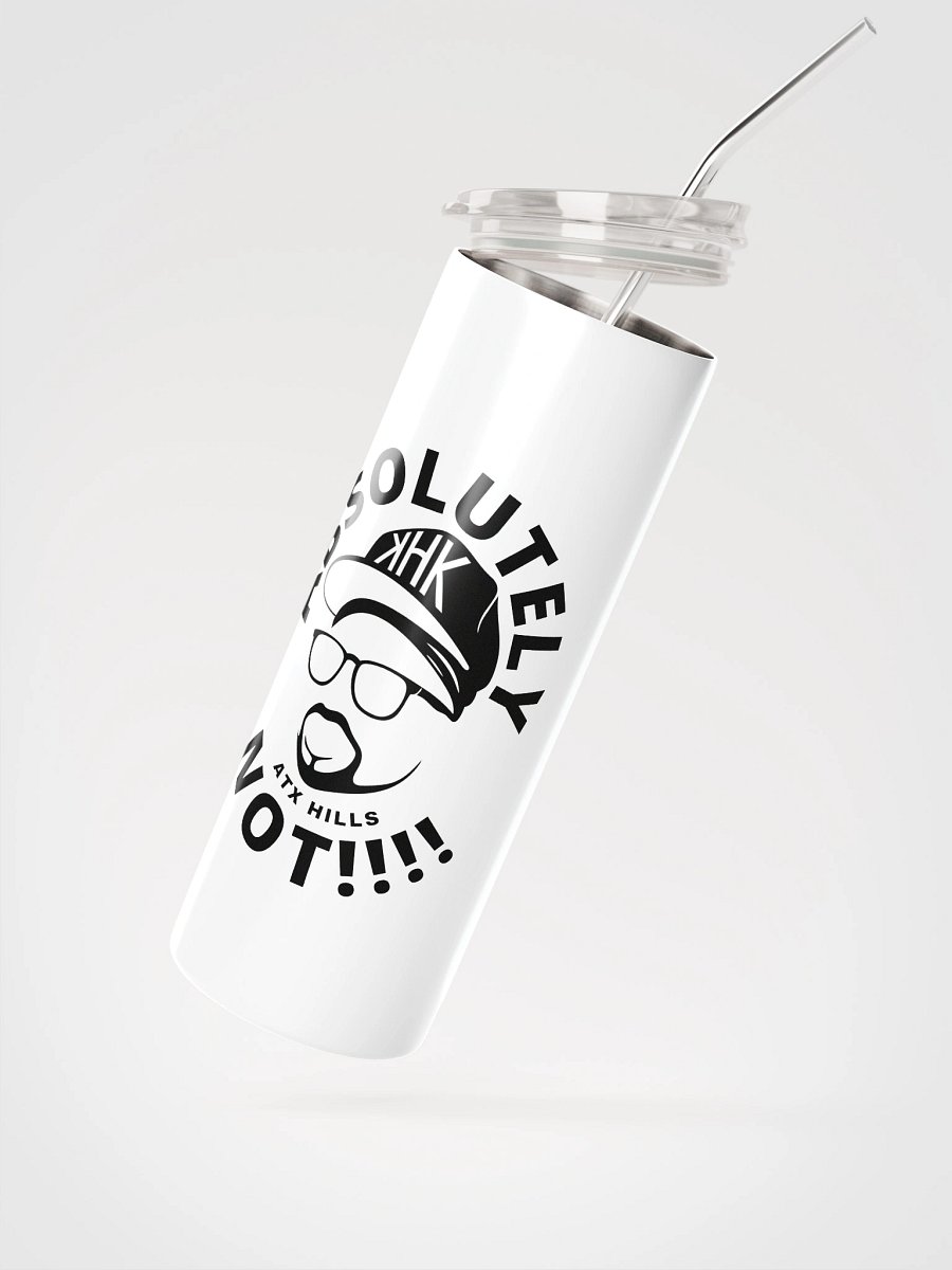 Absolutely Not Stainless Steel Tumbler product image (2)