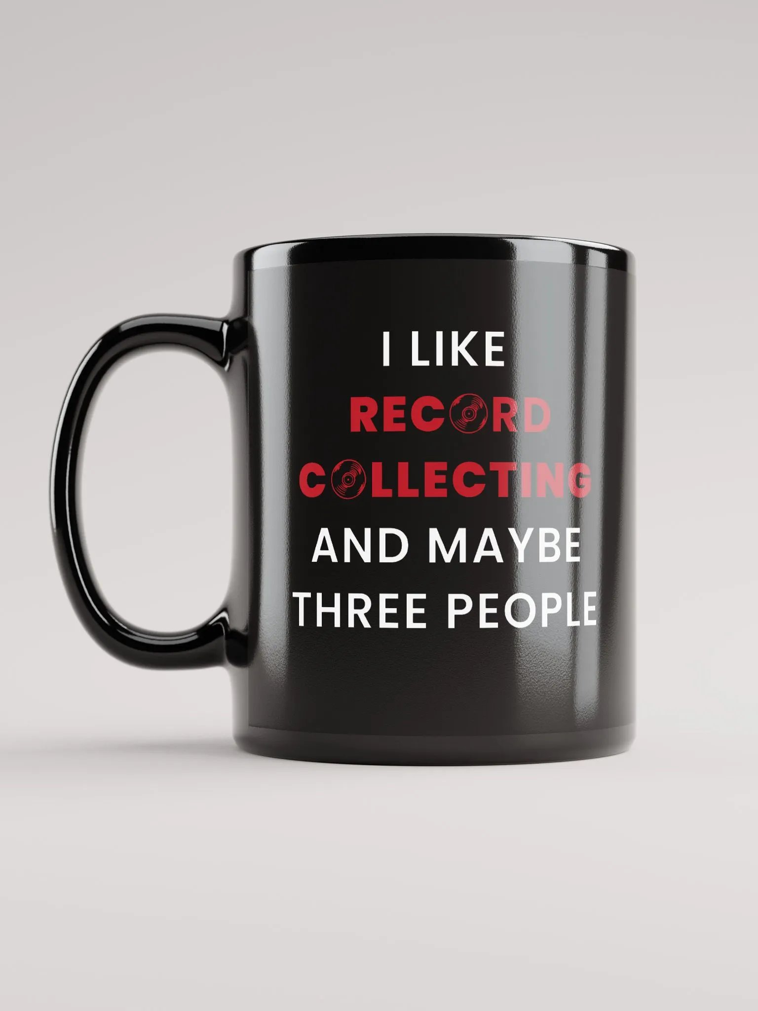 "I Like Record Collecting and Maybe Three People" Black Mug product image (7)