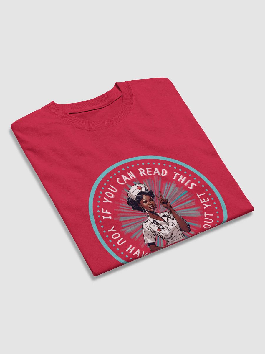 "Can you read this" Nurse Vibes T-Shirt product image (31)