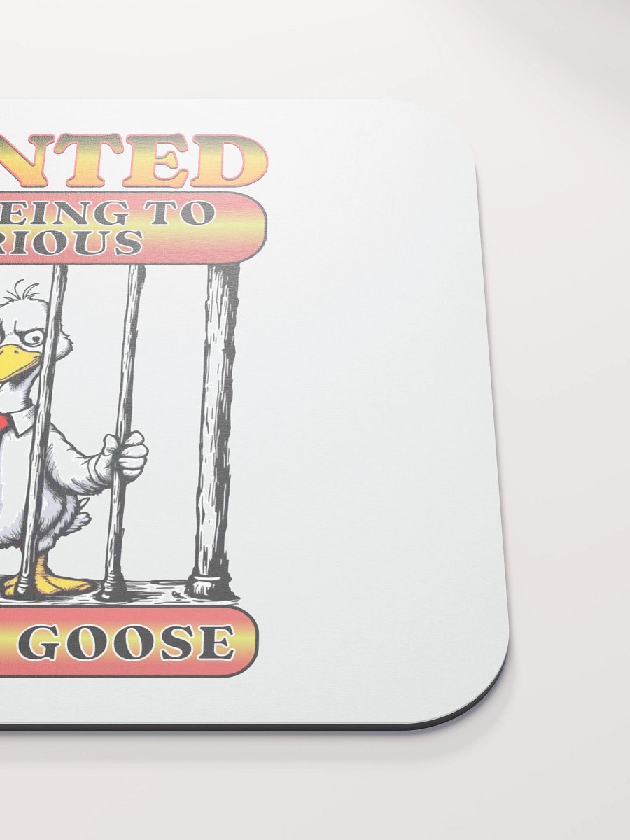 Wanted For Being To Serious Goose Mouse Pad product image (5)