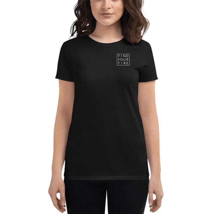 FIND YOUR FIRE Women's fitted T product image (1)