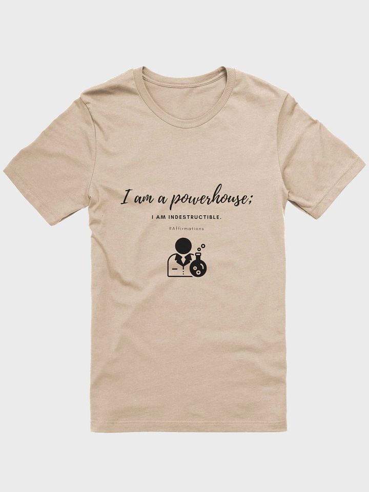 I am a powerhouse Dark Unisex Super soft T-Shirt product image (4)