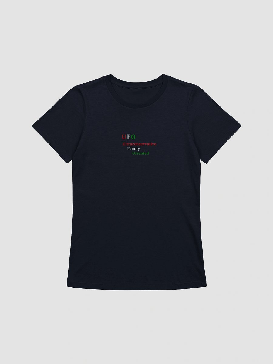 UFO Ultraconservative Family Oriented T-Shirt product image (1)