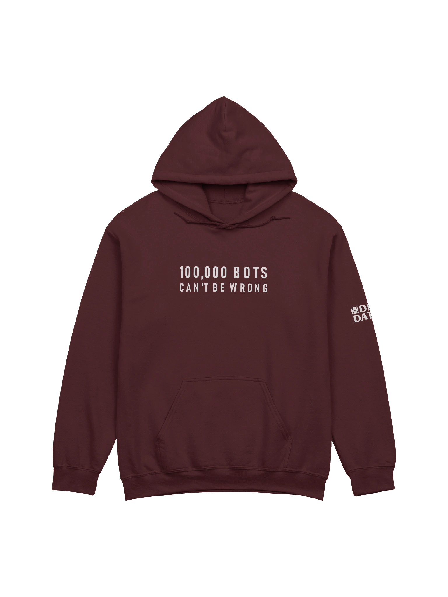 100,000 Bots Can't Be Wrong (Hoodie) product image (1)