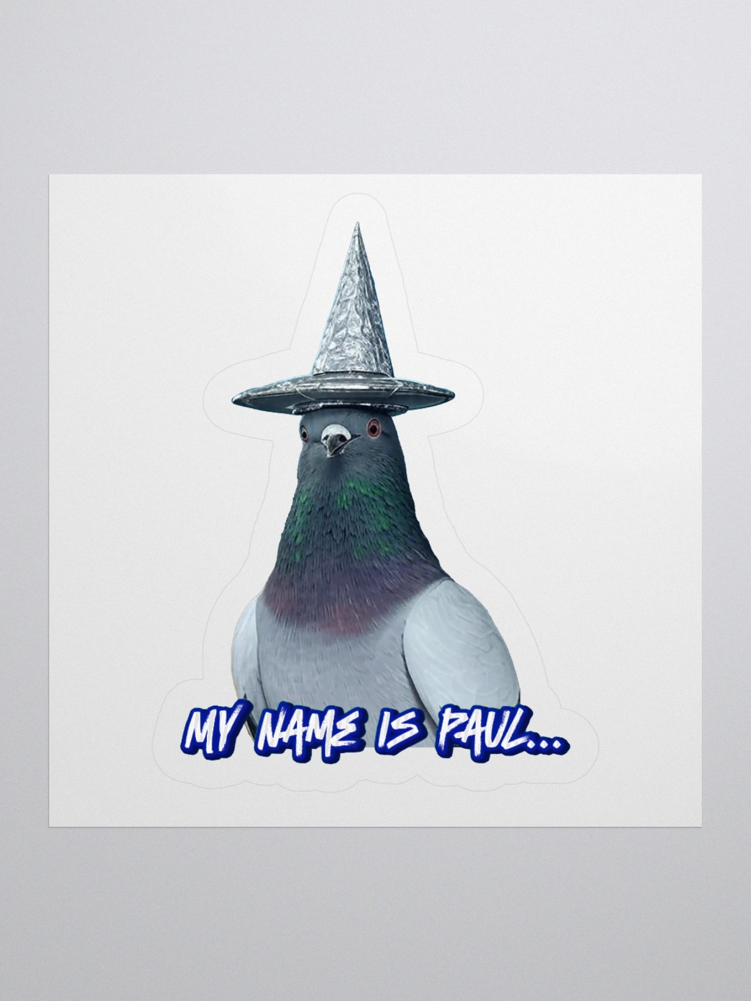 My Name Is Paul – Tin Foil Hat Sticker (MiTM) product image (1)