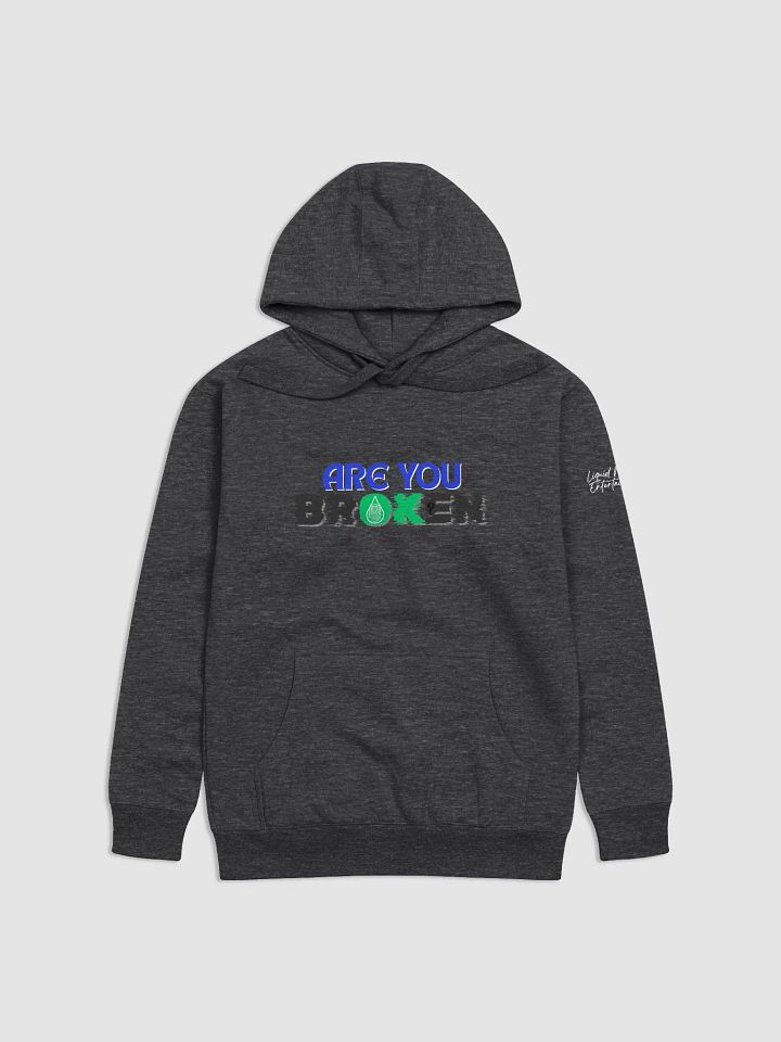 Are You OK? Liquid Music Entertainment Hoodie product image (1)