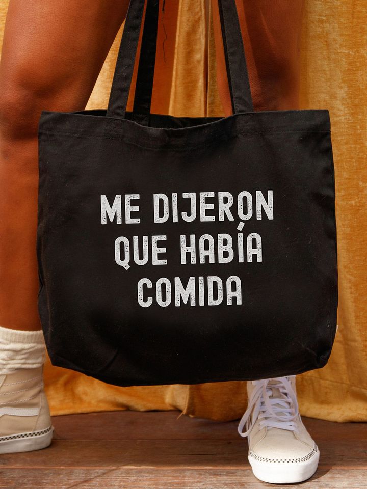 Me Dijeron Que Había Comida Tote Bag product image (1)