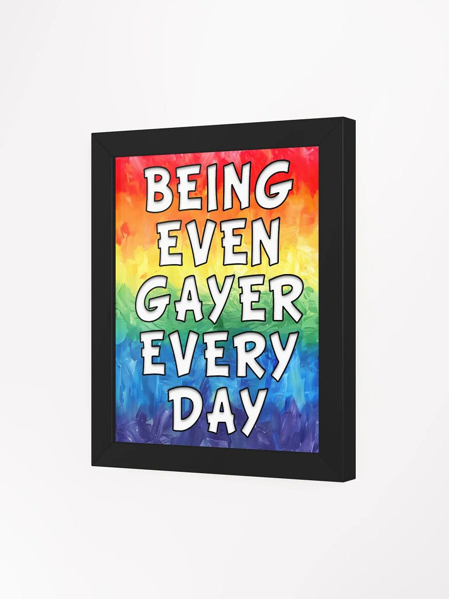 Being Even Gayer - Rainbow Pride Framed Poster product image (55)