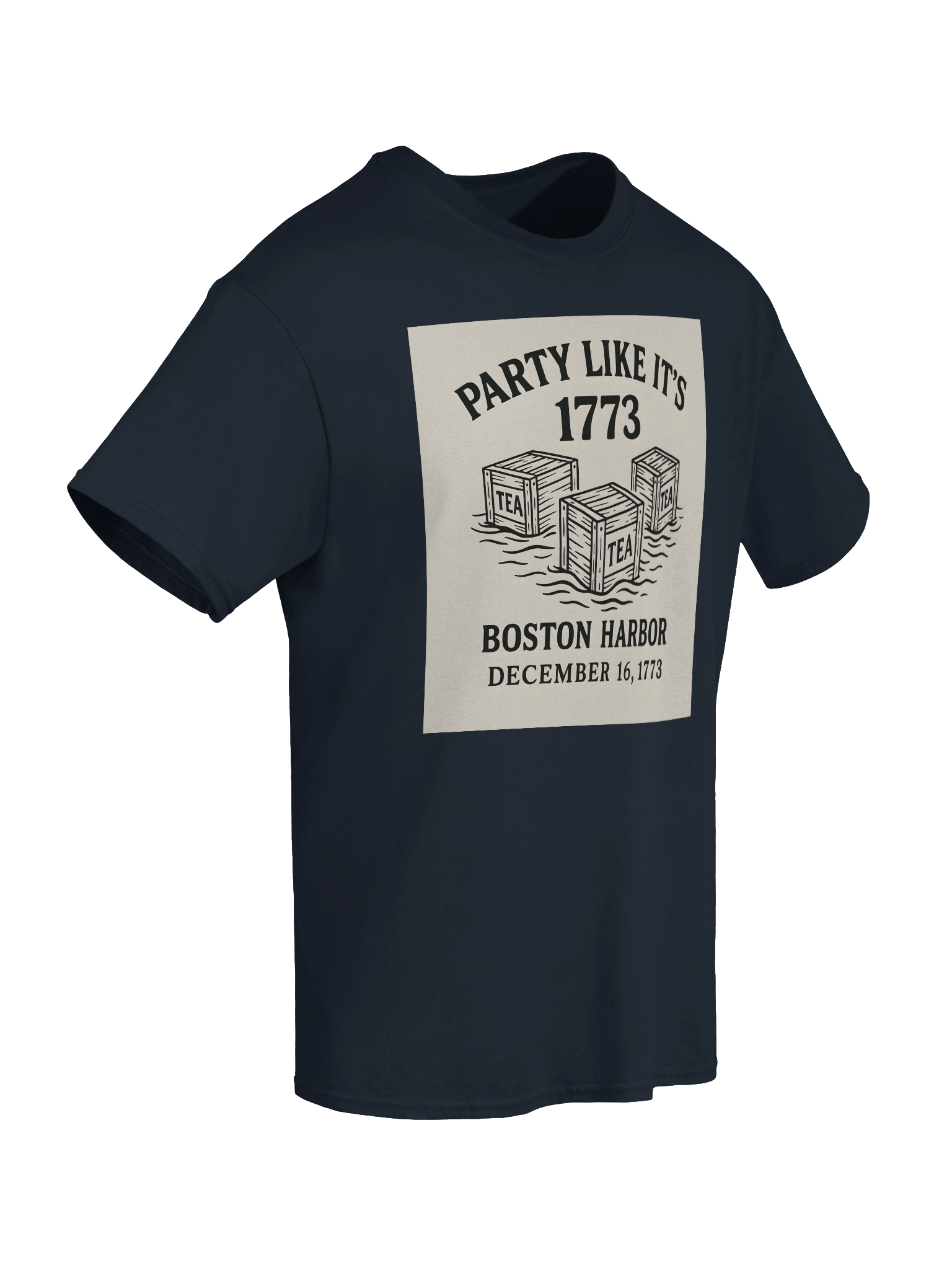 Party Like It’s 1773 Tee – Boston Harbor, December 16, 1773 product image (74)