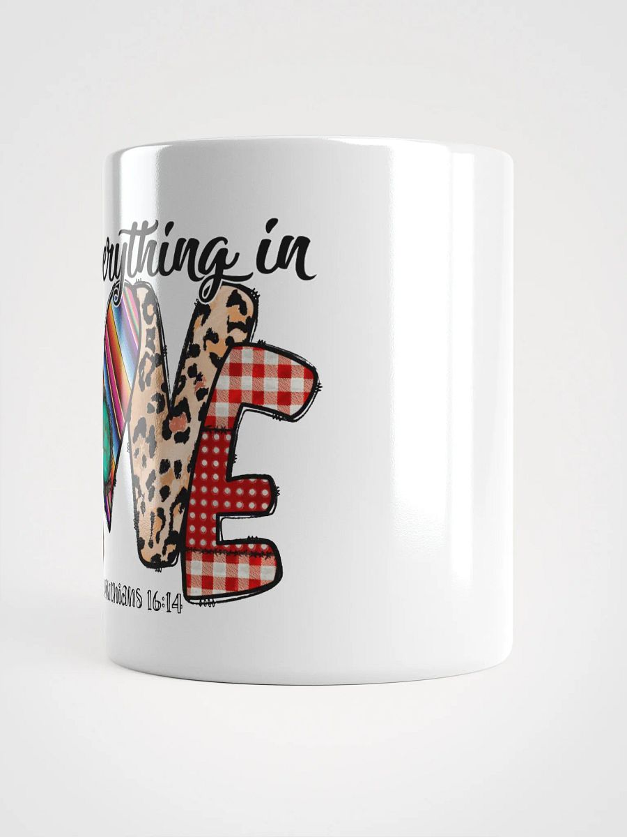 Do Everything in Love - White Mug product image (3)