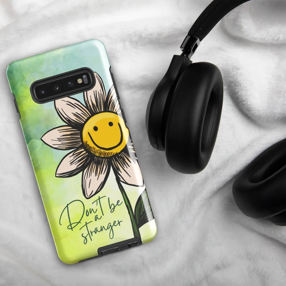 don't be a stranger - Tough Case (Samsung) product image (5)